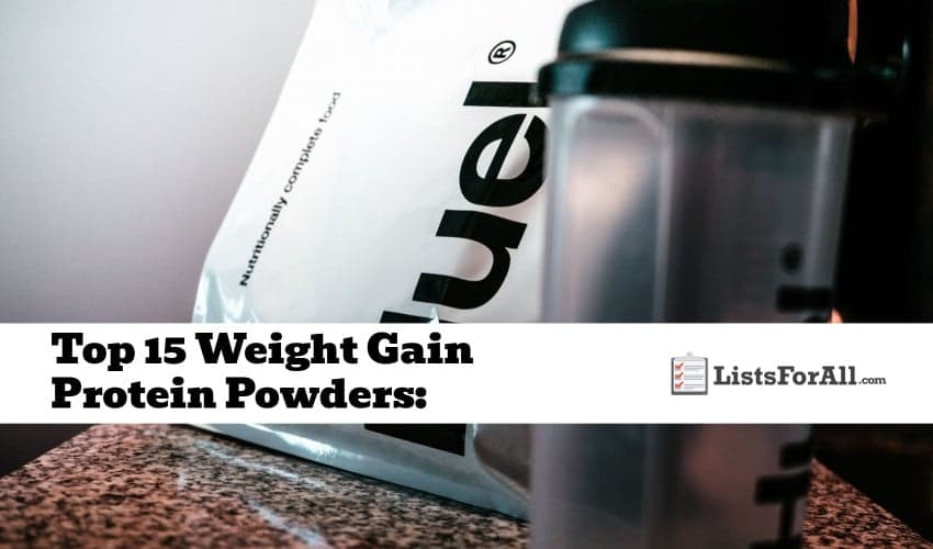 Best Weight Gain Protein Powders