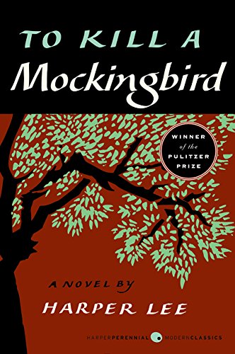 To Kill a Mockingbird by Harper Lee