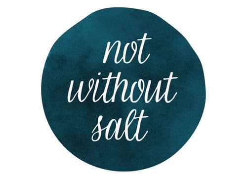 Not Without Salt Cooking Blog