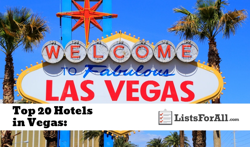 Best Hotels in Vegas