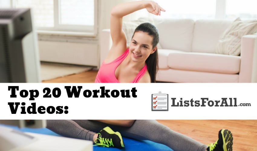 List of the Best Workout Videos