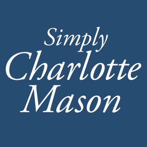 Simply Charlotte Mason Homeschool Curriculum