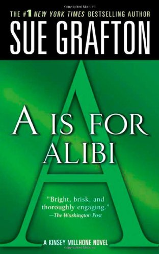 A is For Alibi by Sue Grafton