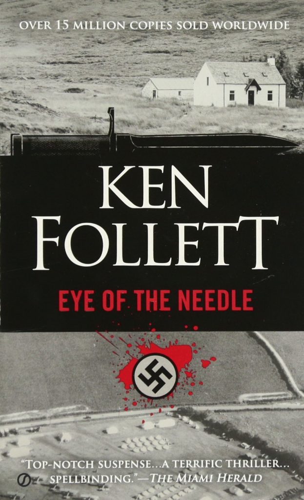 Eye of the Needle by Ken Follett