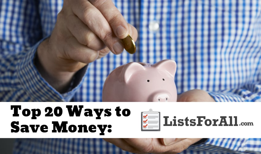 List of the Best Ways to Save Money