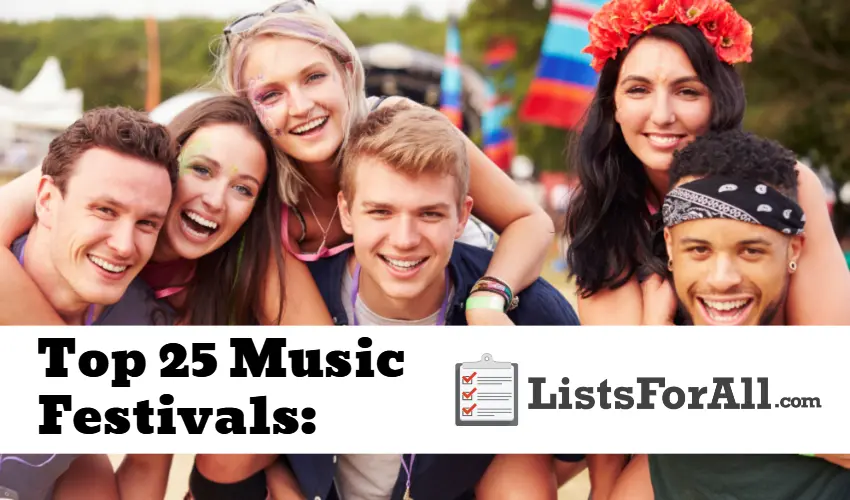 List of the Best Music Festivals