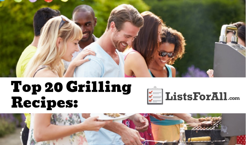 List of the Best Grilling Recipes