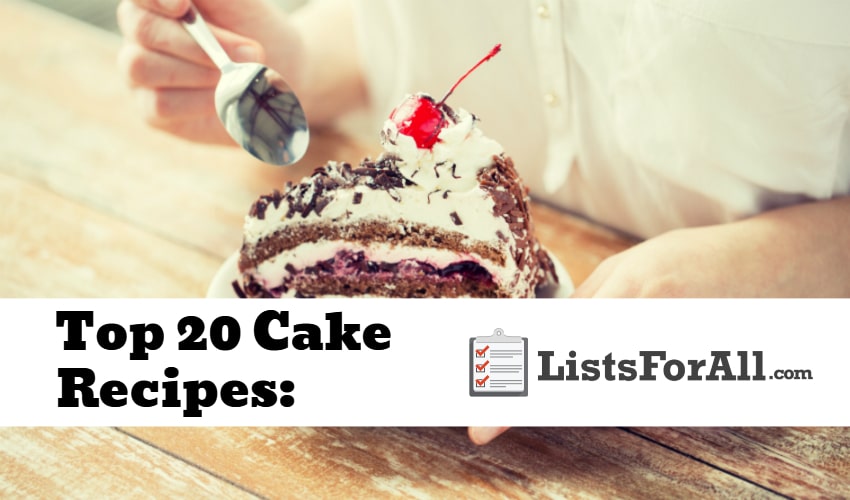 List of the Best Cake Recipes