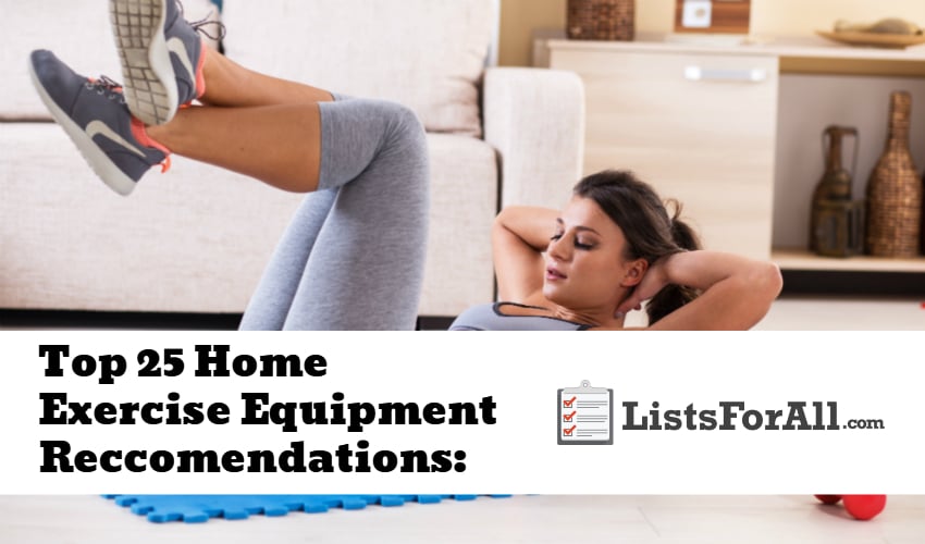 List of the Best Home Exercise Equipment