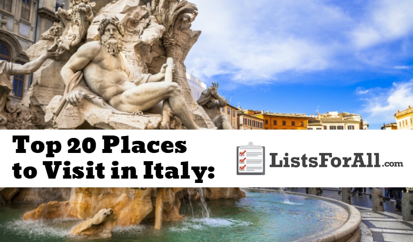 List of the Best Places to Visit in Italy