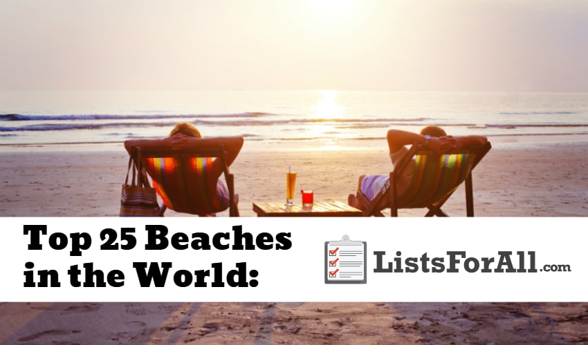 List of the Best Beaches in the World