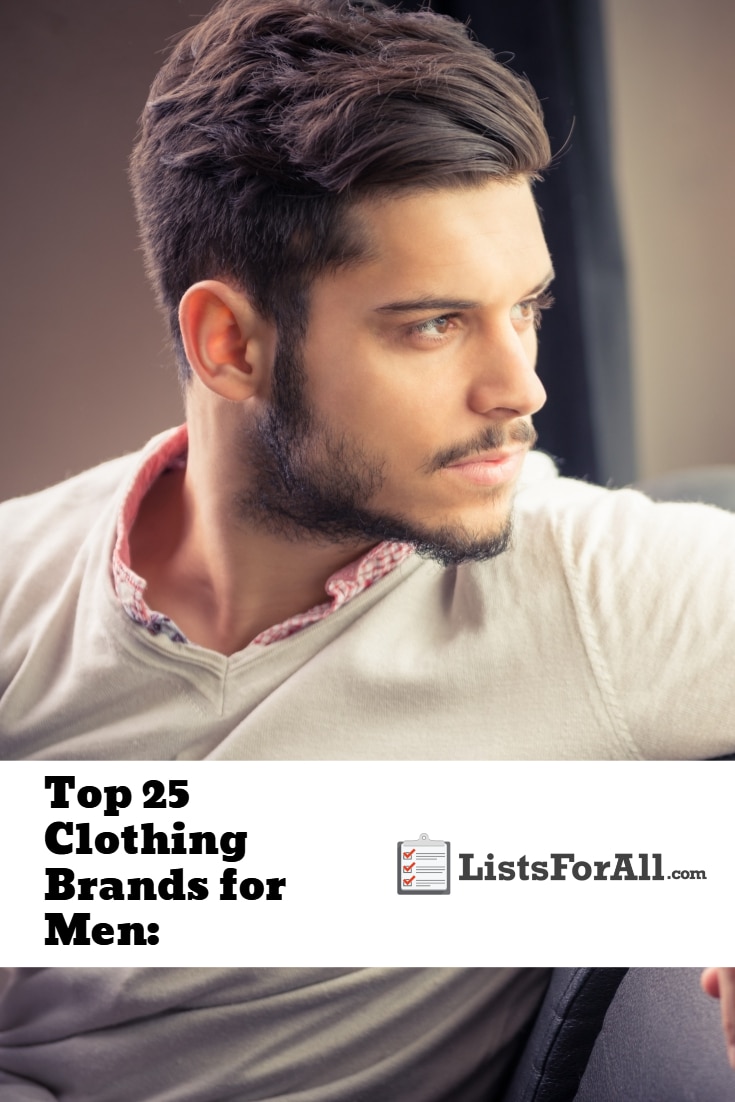 Best Clothing Brands for Men The Top 25 List