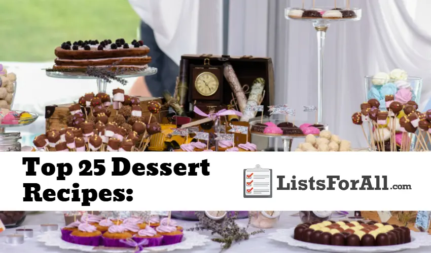 List of the Best Dessert Recipes