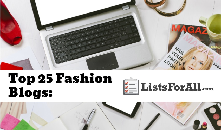 List of the Best Fashion Blogs