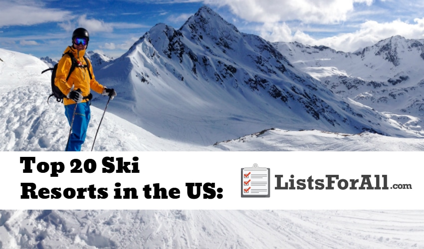 List of the Best Ski Resorts in the US