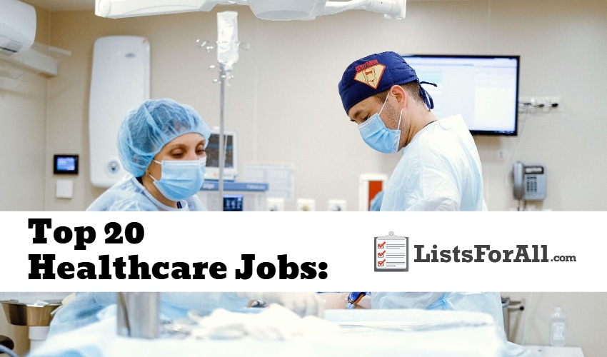 Best Healthcare Jobs The Top 20 List