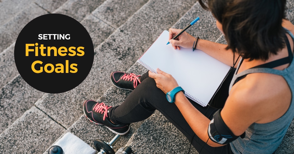 Setting Fitness Goals
