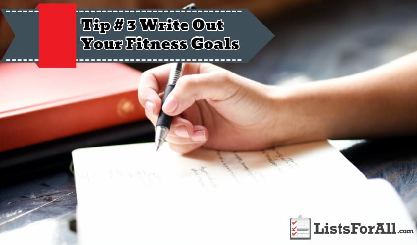 Write Out Your Fitness Goals (1)