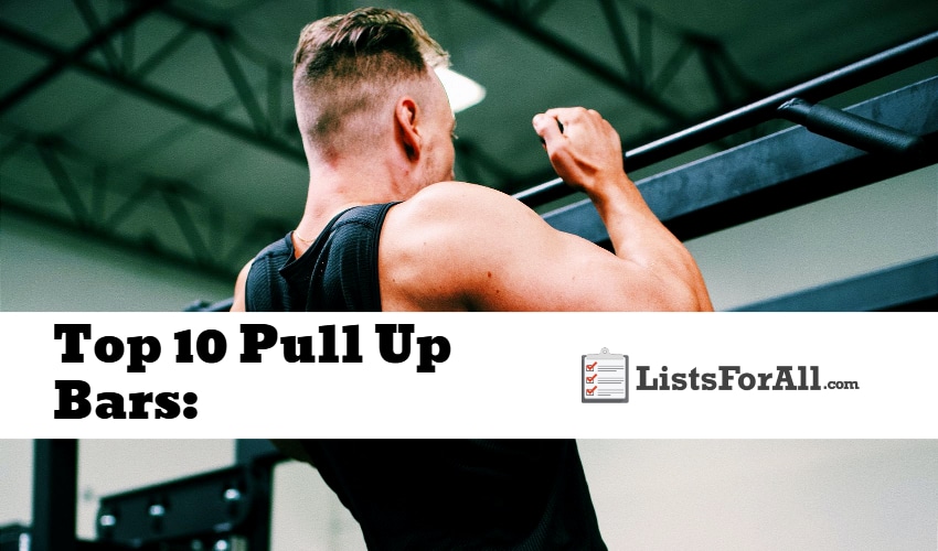 Top 10 Pull Up Bars