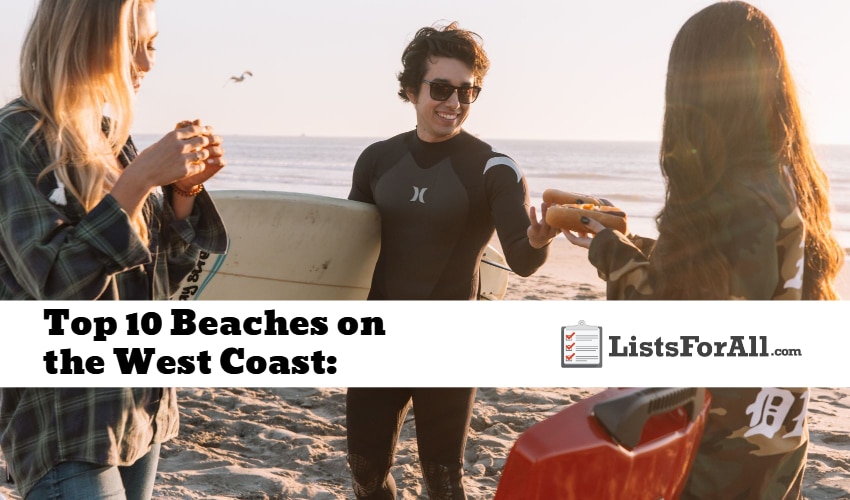 Best Beaches on the West Coast