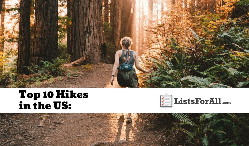 Best Hikes in the US