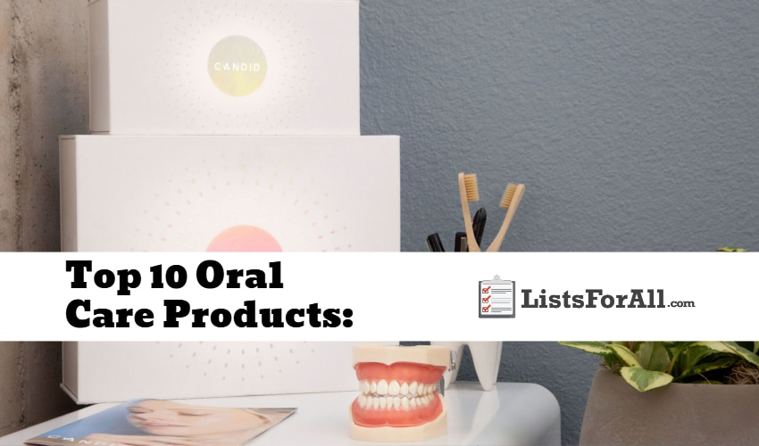 Best Oral Care Products