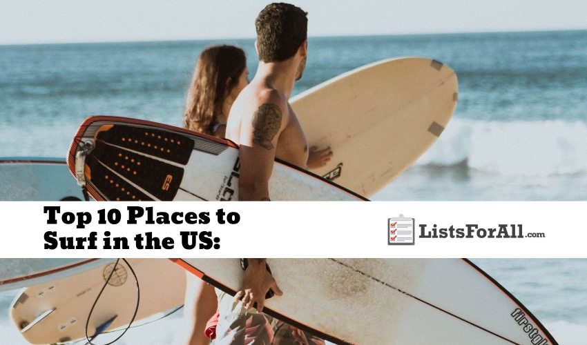 Best Places to Surf in the US