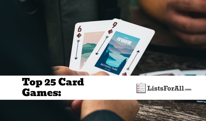 Best 25 Card Games