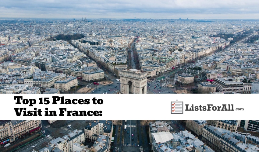 Best Places to Visit in France