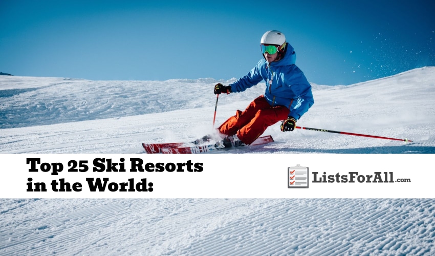 Best Ski Resorts in the World