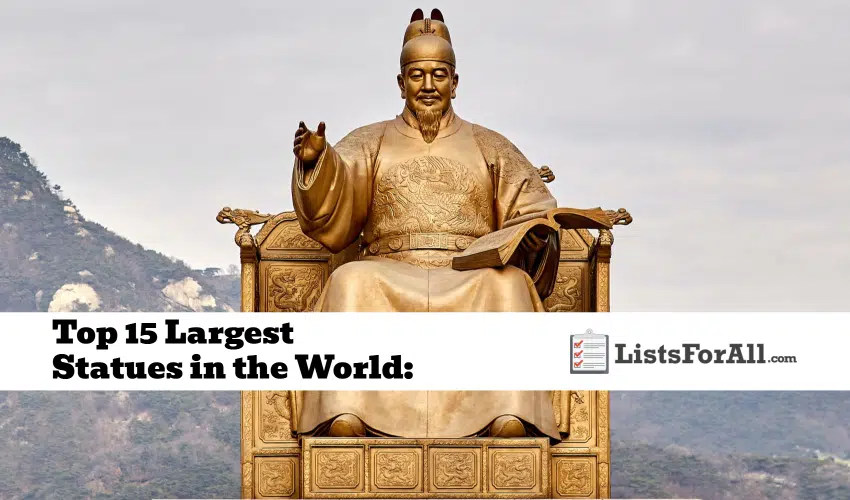 Largest Statues in the World