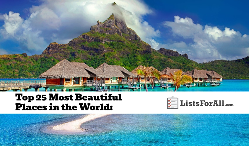 Most Beautiful Places in the World