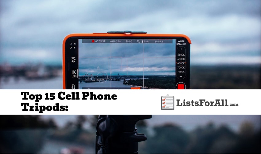 Best Cell Phone Tripods