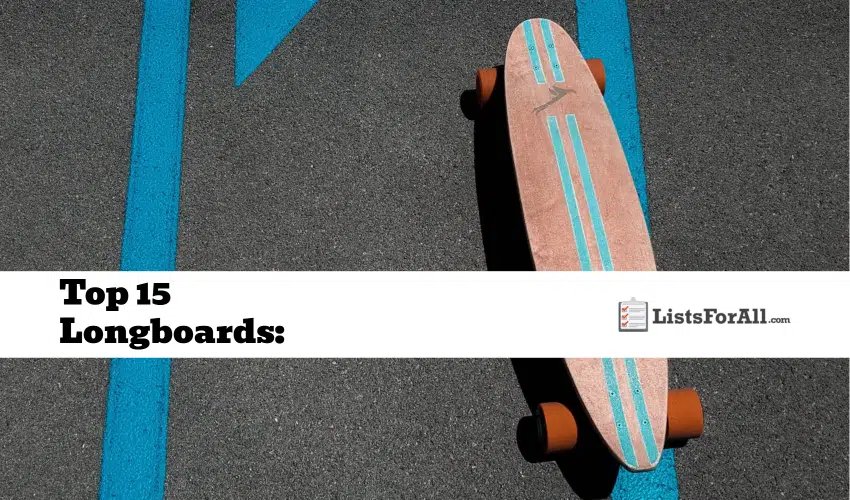 Best Longboards