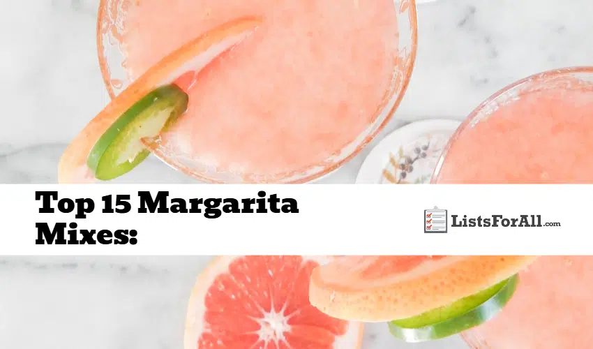 Best Margarita Mixes