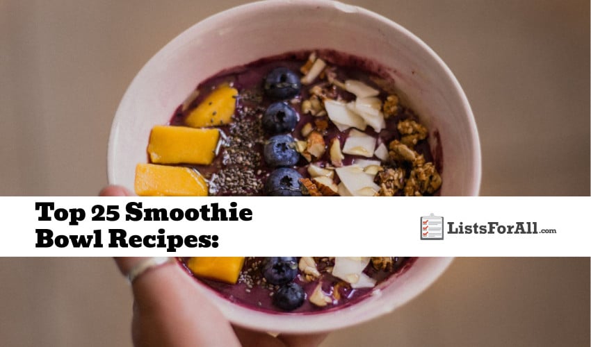 Best Smoothie Bowl Recipes