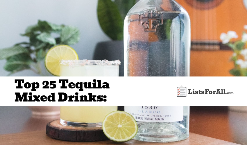 Best Tequila Mixed Drinks