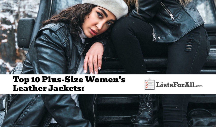 Best Plus-Size Women's Leather Jackets