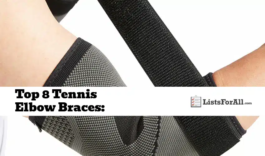 Best Tennis Elbow Braces