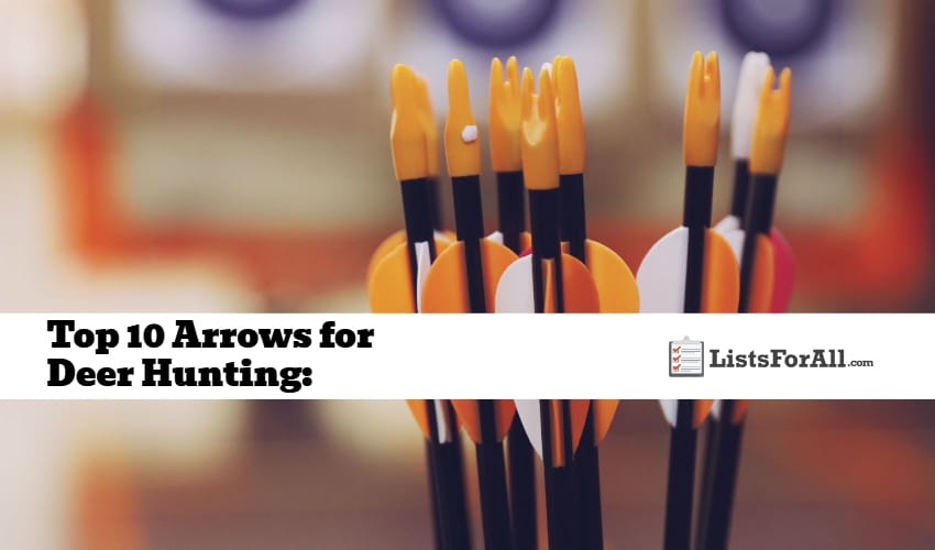 Best Arrows for Deer Hunting