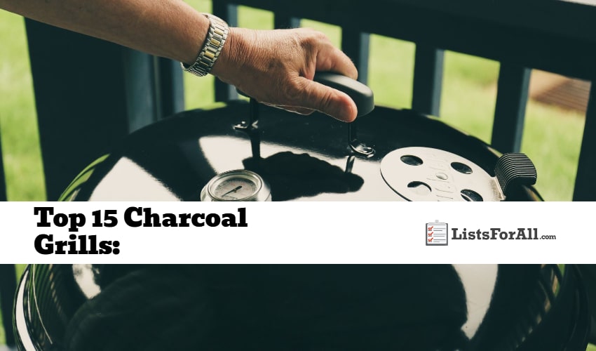 Best Charcoal Grills
