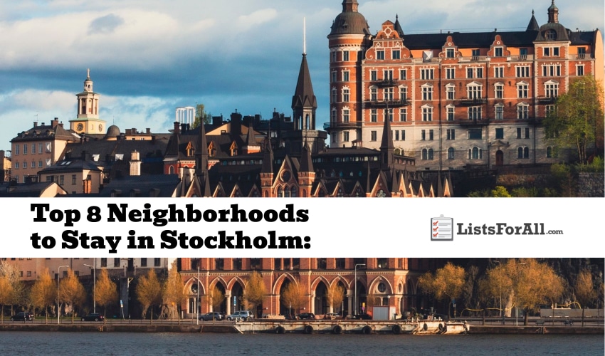 Best Neighborhoods to Stay in Stockholm