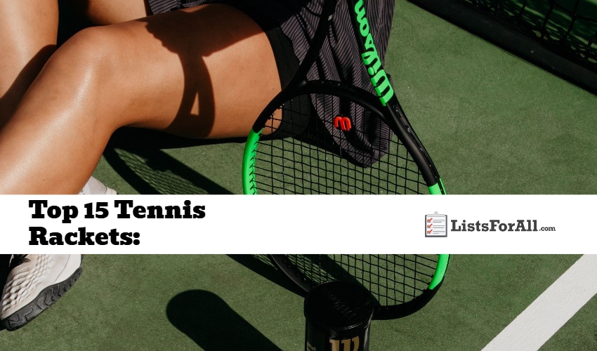 Best Tennis Rackets