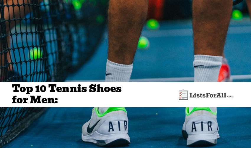 Best Tennis Shoes for Men
