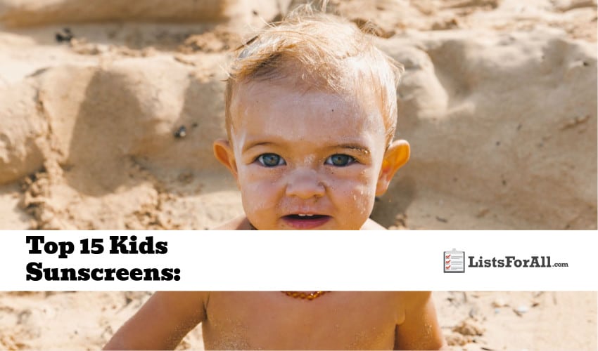 Best Kids Sunscreens