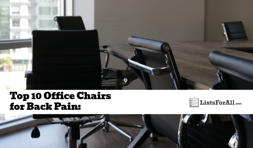 Best Office Chairs for Back Pain