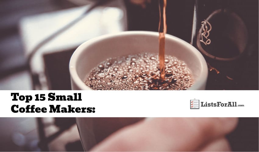 Best Small Coffee Makers