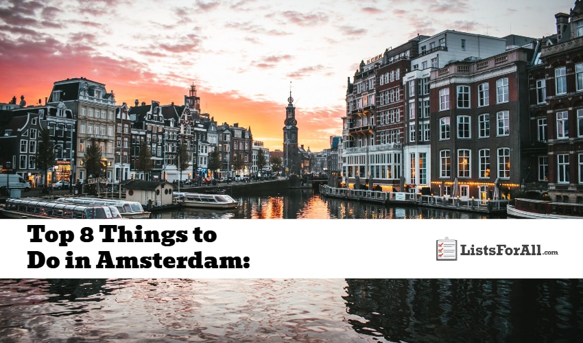 Best Things to Do in Amsterdam