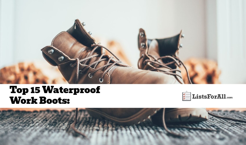 Best Waterproof Work Boots