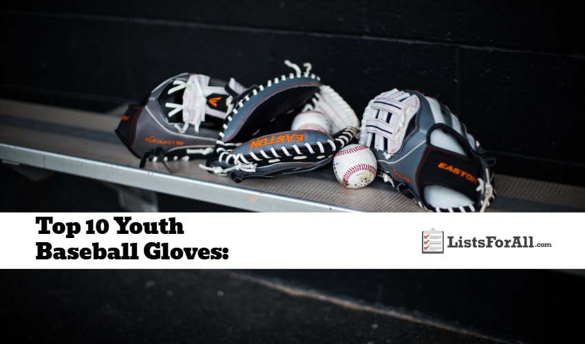 Best Youth Baseball Gloves